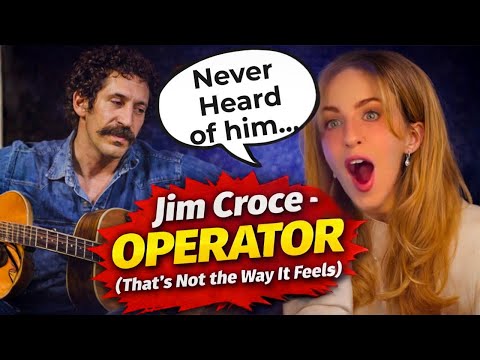 Irish Girl’s First Time EVER Hearing Jim Croce – Operator (That’s Not the Way It Feels)