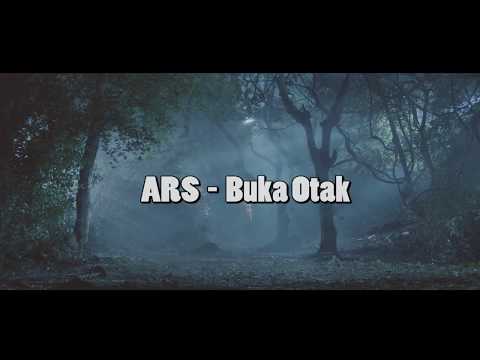 ARS - Buka Otak ( Audio )