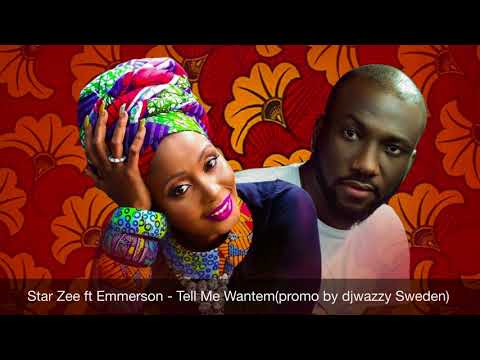 Star Zee ft Emmerson - Tell Me wantem(Dj wazzy) Sierra Leone 🇸🇱 music