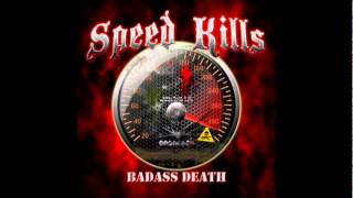 Speed Kills - Son of the Gun