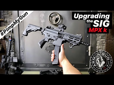 Upgrading the SIG MPX k | Radian, Lantac, Rattler \u0026 much more | #PimpMyGun