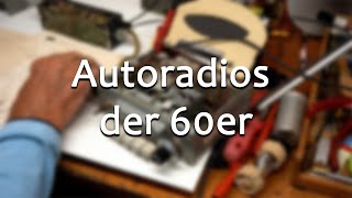Blaupunkt Frankfurt & Becker Mexico - Autoradios der 60er || Meister Jambo
