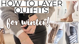 How to layer outfits for winter | Capsule Wardrobe