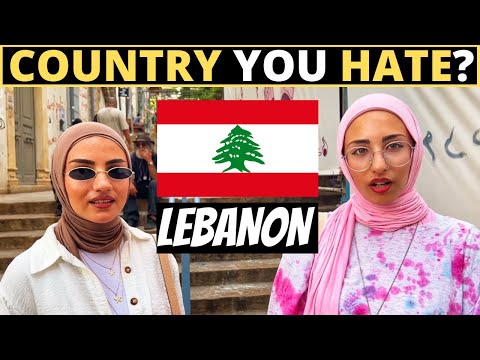 Which Country Do You HATE The Most? | LEBANON