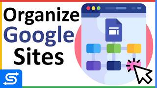 How to Organize Pages in Google Sites for Easy Navigation