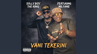 Download lagu Vani Tekerini (feat. Mr Fame) mp3 Download lagu Vani Tekerini (feat. Mr Fame) mp3