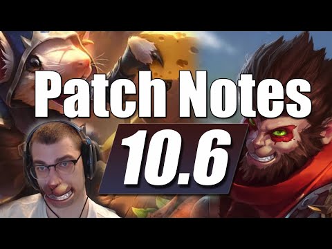 League of Legends 10.6 Patch Notes LoL Patch Rundown/Discussion
