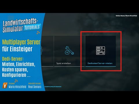 LS22 Tutorials: Dedi-Server mieten / Multiplayer Server einrichten // Grundlagen für Einsteiger