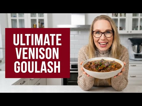 German Venison Goulash - The Easiest Make-ahead Christmas Dinner for Big Crowd