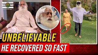 Sadhguru Proved He is a Great Yogi | Speedy Recovery
