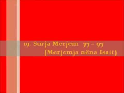 19. Surja Merjem (Merjemja nëna e Isait) 77 - 97