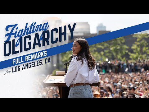 Full Remarks: AOC in Los Angeles, California | Alexandria Ocasio-Cortez