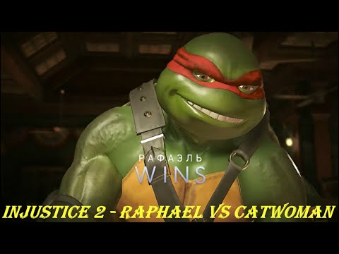 Injustice 2 - РАФАЭЛЬ ПРОТИВ ЖЕНЩИНЫ-КОШКИ