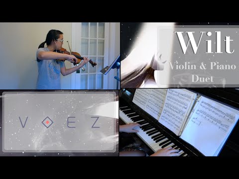 [Voez] Wilt- Violin & Piano Duet