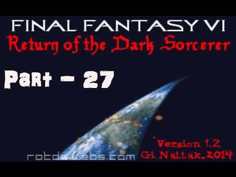 Let's Play Final Fantasy VI: ROTDS (blind) - Part 27: The Suplex That Wasn't to Be