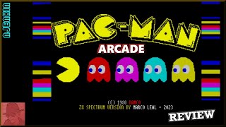 Pac-Man Arcade : Homebrew from 2023 - on the ZX Spectrum 48K !! with Commentary