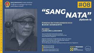Download lagu “SANG NATA” (Episode 8) lakon karya BAKDI SOEMANTO (Javanese-Language Radio Drama) mp3
