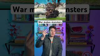 War makes monsters of us all