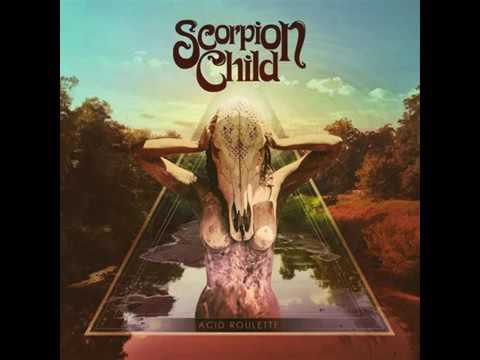 Scorpion Child   Acid Roulette