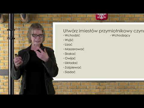 Język polski - SP - egzamin ósmoklasisty. Imiesłowy przymiotknikowe i przysłówkowe