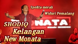 Download lagu NEW MONATA - KELANGAN - SHODIQ - WIDURI, PEMALANG (SPEKTA MERAH) mp3