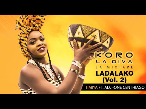 10. KORO LA DIVA Ft. ADJI-ONE CENTHIAGO - TIMIYA (2020)