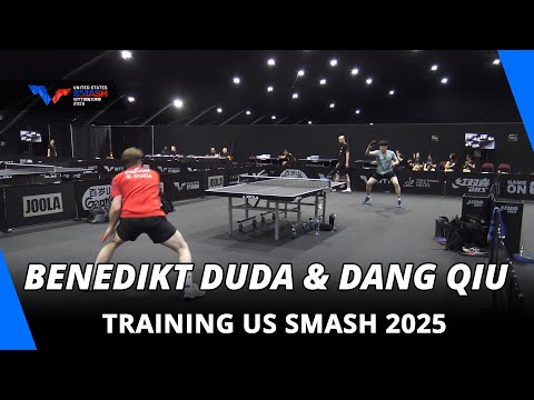 Benedikt Duda & Dang Qiu | Training | US Smash 2025
