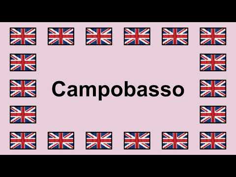 Pronounce CAMPOBASSO in English 🇬🇧