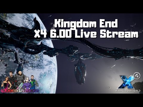 X4 6.00 - Kingdom End - Fresh new Playthrough & Giveaways! - The Borons! | Live Stream