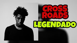 YoungBoy Never Broke Again - Cross Roads ( LEGENDADO / TRADUÇÃO )