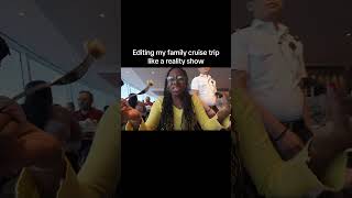 Editing My Family Cruise Trip Like A Reality Show #norwegiancruise #norwegianluna #cruisetravel