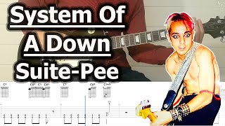 System Of A Down - Suite-Pee | Guitar Tabs Tutorial