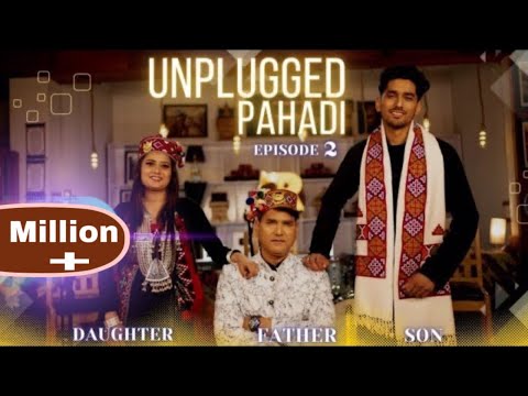 Unplugged Pahadi Episode 2 with Thakur Dass Rathi @dixitrathi Jyoti Rathi Swar Mystry