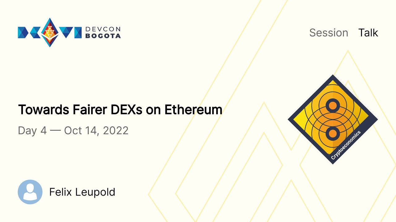 Towards Fairer DEXs on Ethereum preview