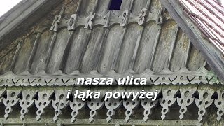 preview picture of video 'Nasza ulica i łąka powyżej'