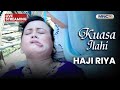 HAJI RIYA LIVE KUASA ILAHI 27 JANUARI 2026