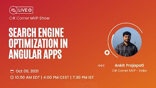 Search Engine Optimization in Angular Apps - MVP Show ft. Ankit Prajapati