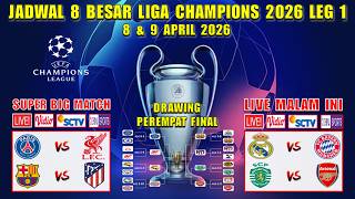 Download lagu Champions League 2026 Round of 8 Schedule Live SCTV ~ PSG vs LIVERPOOL ~ REAL MADRID vs MUNICH ~ ... mp3