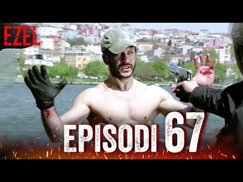Ezel Episode 67 (Albanian Subtitles)