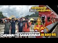 Chennai To Sabarimala In 800 Rs Only Sabarimala EP 1