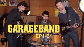 GarageBand EP1-3