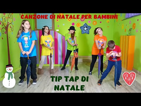 🎄CANZONE DI NATALE PER BAMBINI-TIP TAP DI NATALE🎄