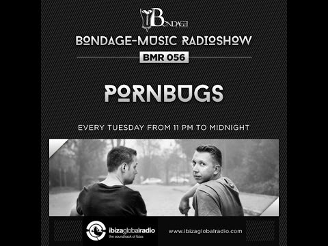 Bondage Music Radio - Edition 56 mixed by Pornbugs