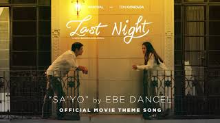 Ebe Dancel - Sa&#39;yo (Audio) 🎵