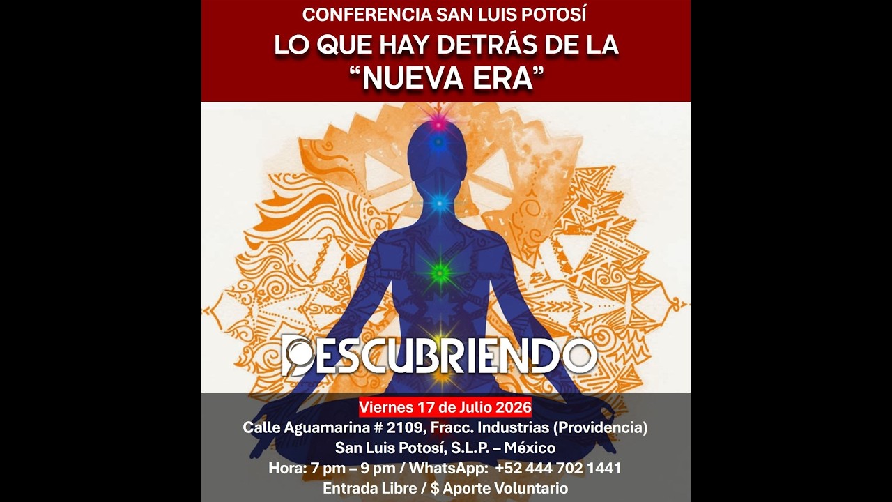 Conferencia: Lo que hay detrás de la NUEVA ERA