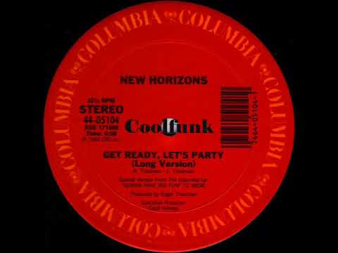 New Horizons - Get Ready , Let's Party (12" Extended Funk 1984)