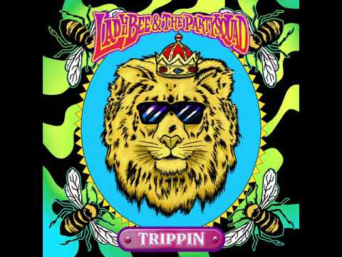 Lady Bee & The Partysquad - Trippin (feat. Nina Sky) [Official Full Stream]