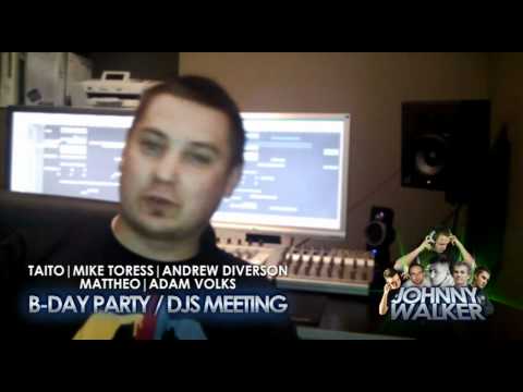 Johnny Walker (Dafhouse) B-Day party!