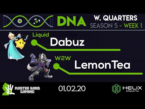 DNA S5:E1 - Liquid | Dabuz (Rosalina) Vs. W2W | LemonTea (Wolf) - W Quarterfinals