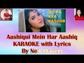 Aashiqui Mein Har Aashiq KARAOKE With Lyrics FEMALE VERSION From Movie Dil Ka Kya Kasoor 1992